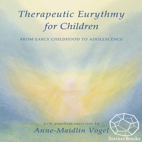 Therapeutic Eurythmy for Children