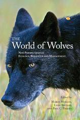 The World of Wolves: New Perspectives on Ecology, Behaviour, and Management (Energy, Ecology and the Environment, 3)