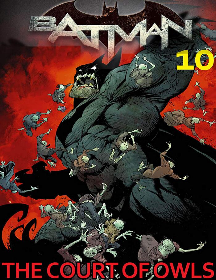 Batman 2011 Story: The Court of Owls Saga 4