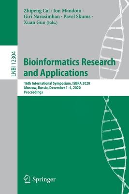 Bioinformatics Research and Applications: 16th International Symposium, ISBRA 2020, Moscow, Russia, December 1-4, 2020, Proceedings