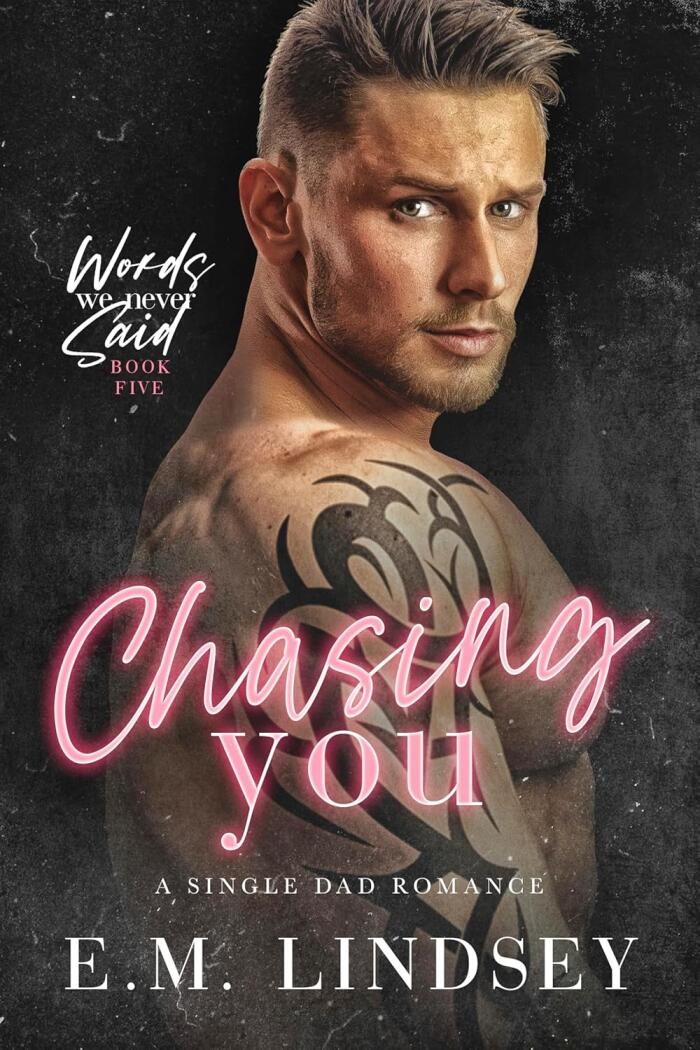 Chasing You