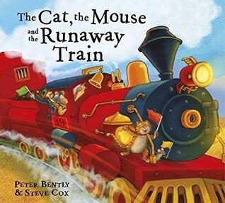 The Cat, The Mouse and the Runaway Train