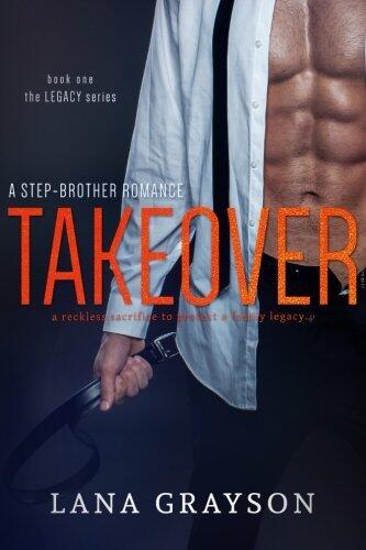 Takeover: A Step-Brother Romance