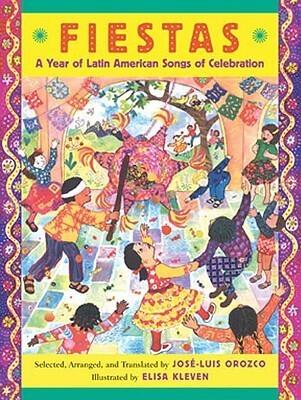 Fiestas: A Year Of Latin American Songs Of Celebration
