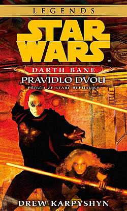 Darth Bane: Pravidlo dvou