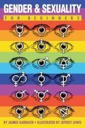 Gender and Sexuality For Beginners