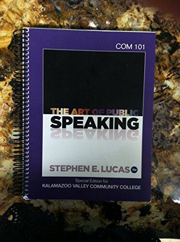 The Art of Public Speaking (11th Custom Edition) (COM 101)