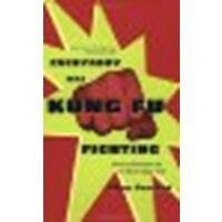 Everybody Was Kung Fu Fighting: Afro-Asian Connections and the Myth of Cultural Purity by Prashad, Vijay [Beacon Press, 2002] (Paperback) [Paperback]