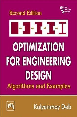 Optimization for Engineering Design: Algorithms and Examples
