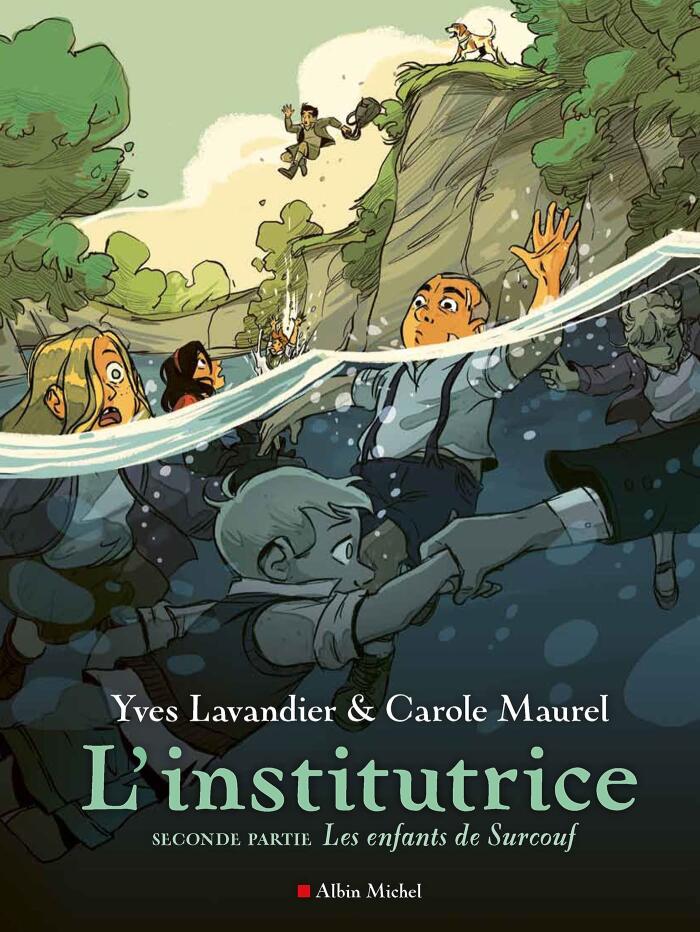 L'Institutrice (Seconde Partie): Les Enfants de Surcouf