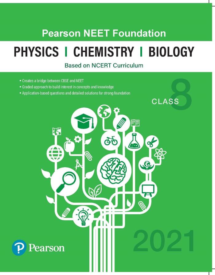Pearson NEET Foundation Physics, Chemistry & Biology (Class 8, 2021 Edition)