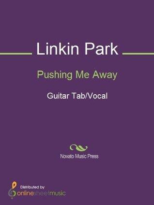 Pushing Me Away Sheet Music