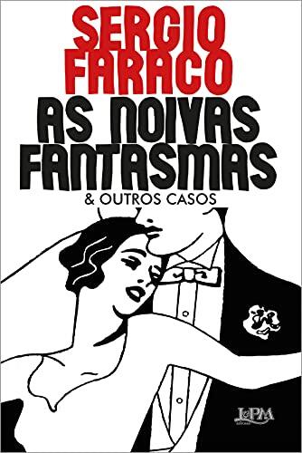as noivas fantasmas outros casos ilustrado