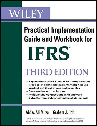 Wiley IFRS: Practical Implementation Guide and Workbook