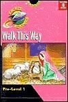 Walk This Way