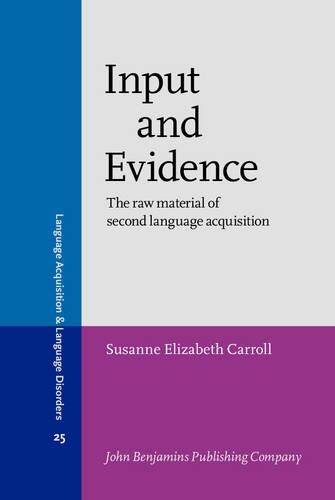 Input and Evidence
