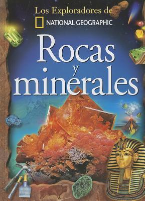 Rocas y minerales (n.E.) (Los Exploradores De National Geographic)