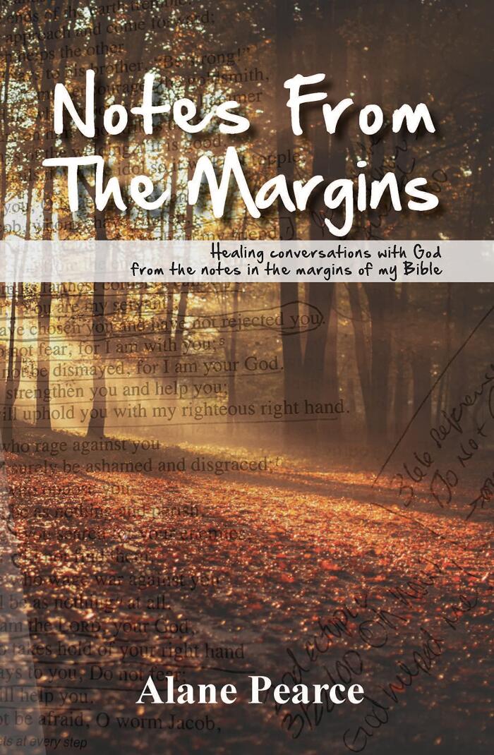Notes From the Margins: Healing Conversations with God