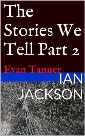 The Stories We Tell Part 2