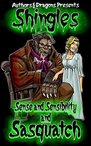 Sense and Sensibility and Sasquatch