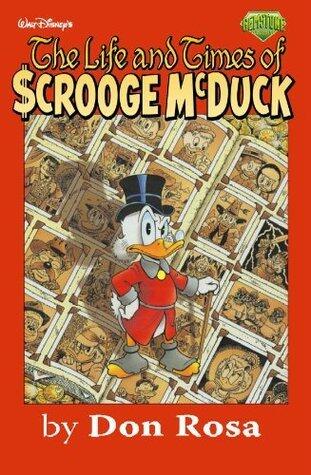 The Life and Times of Scrooge McDuck