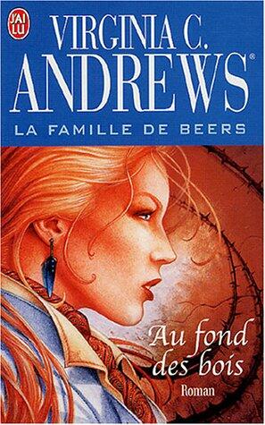 Au fond des bois