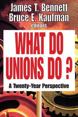 What Do Unions Do?: A Twenty-Year Perspective