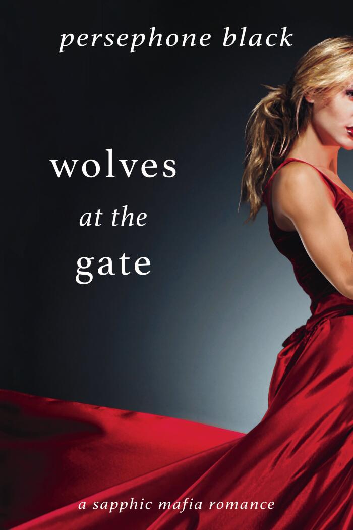 Wolves at the Gate
