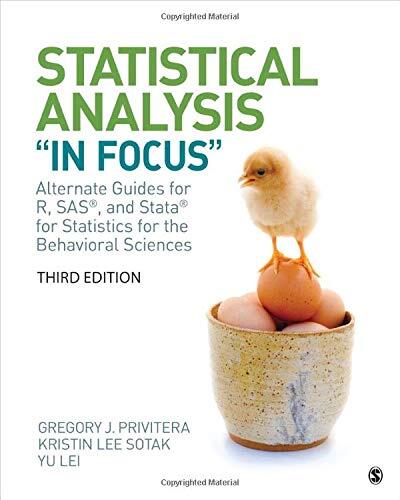 Statistical Analysis 'In Focus': Alternate Guides for R, SAS, and Stata for Statistics for the Behavioral Sciences