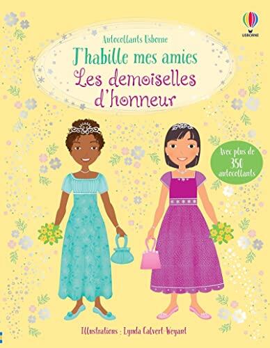 J'habille mes amies - Les demoiselles d'honneurs - Autocollants Usborne