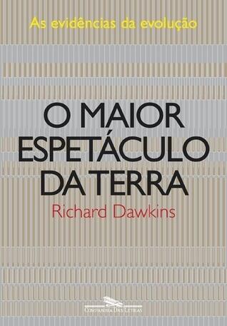 O Maior Espetáculo da Terra: As Evidências da Evolução