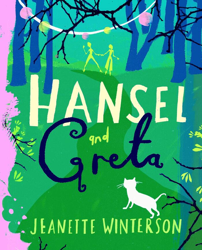Hansel and Greta (A Fairy Tale Revolution)