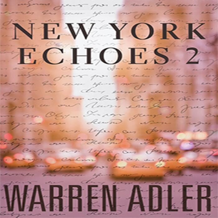 New York Echoes 2: New York Echoes Short Stories