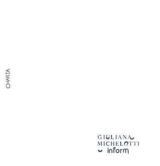 Giuliana Michelotti: Inform
