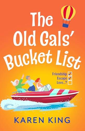 The Old Gals' Bucket List