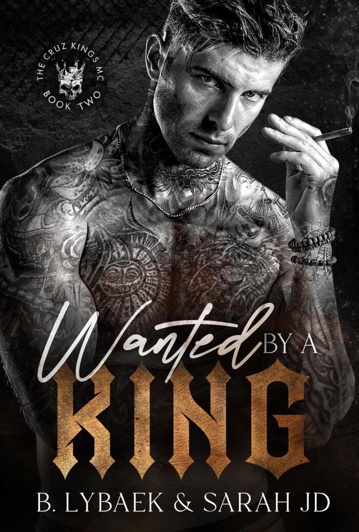 Wanted by a King