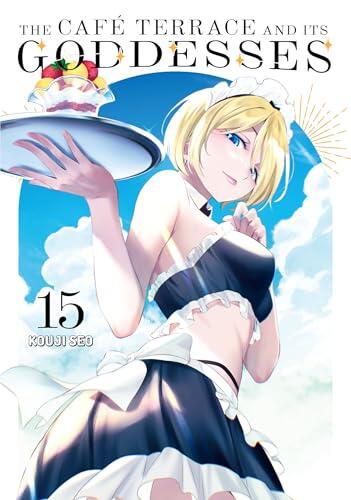 The Café Terrace and its Goddesses Vol. 15