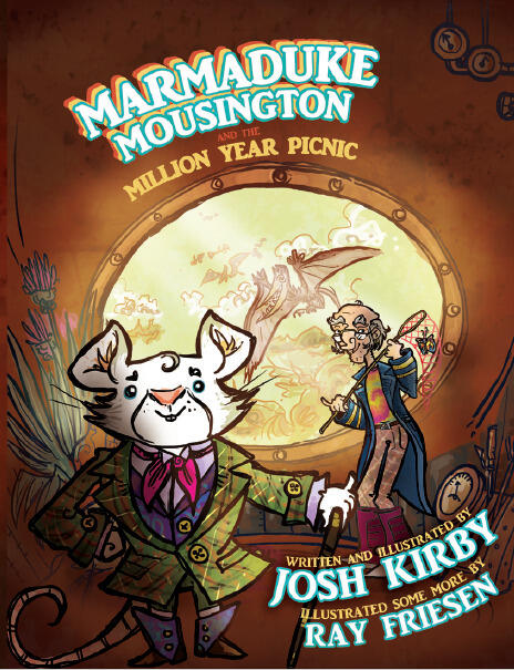 Marmaduke Mousington & the Million Year Picnic
