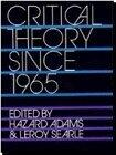Critical Theory Since 1965 by Hazard Adams