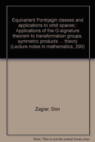 Equivariant Pontrjagin Classes and Applications to Orbit Spaces: Applications of the G-Signature Theorem to Transformation Groups, Symmetric Products ... Theory