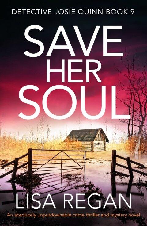 Save Her Soul: An absolutely unputdownable crime thriller and mystery novel