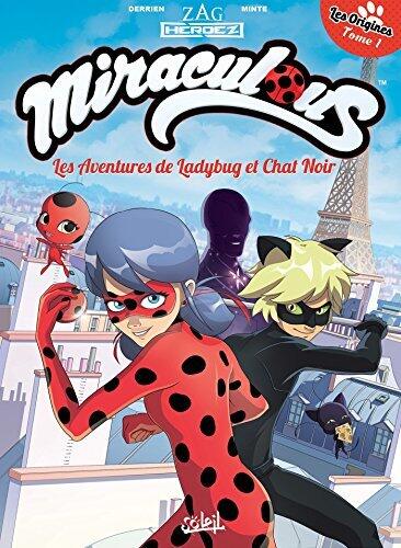 Miraculous - Les Aventures de Ladybug et Chat Noir : Les Origines