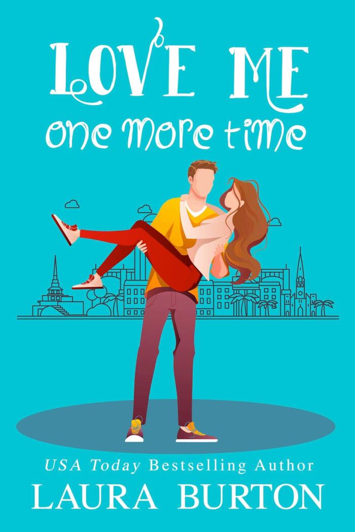 Love Me One More Time
