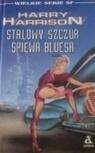 Stalowy Szczur śpiewa bluesa