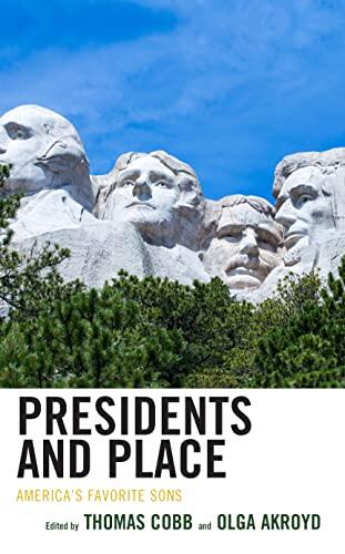 Presidents and Place (America's Favorite Sons)