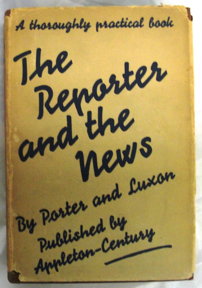 The Reporter and the News