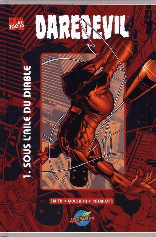 Daredevil Tome 1: Sous l'aile du diable