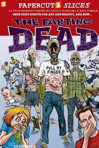 Papercutz Slices #5: The Farting Dead