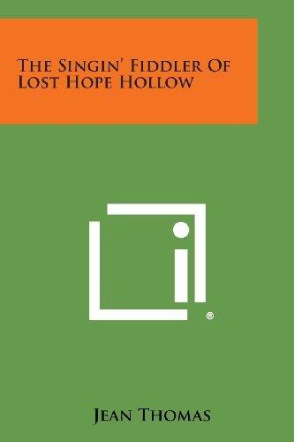 The Singin' Fiddler of Lost Hope Hollow