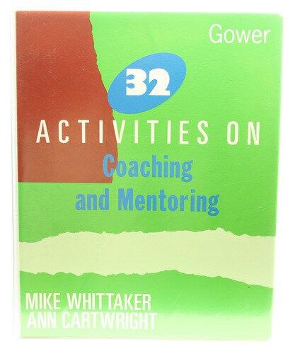 32 Activities on Coaching and Mentoring